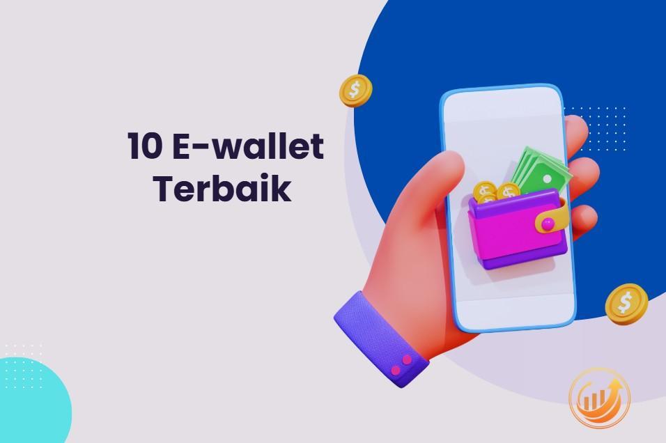 Agen Wallet Terpercaya di Indonesia